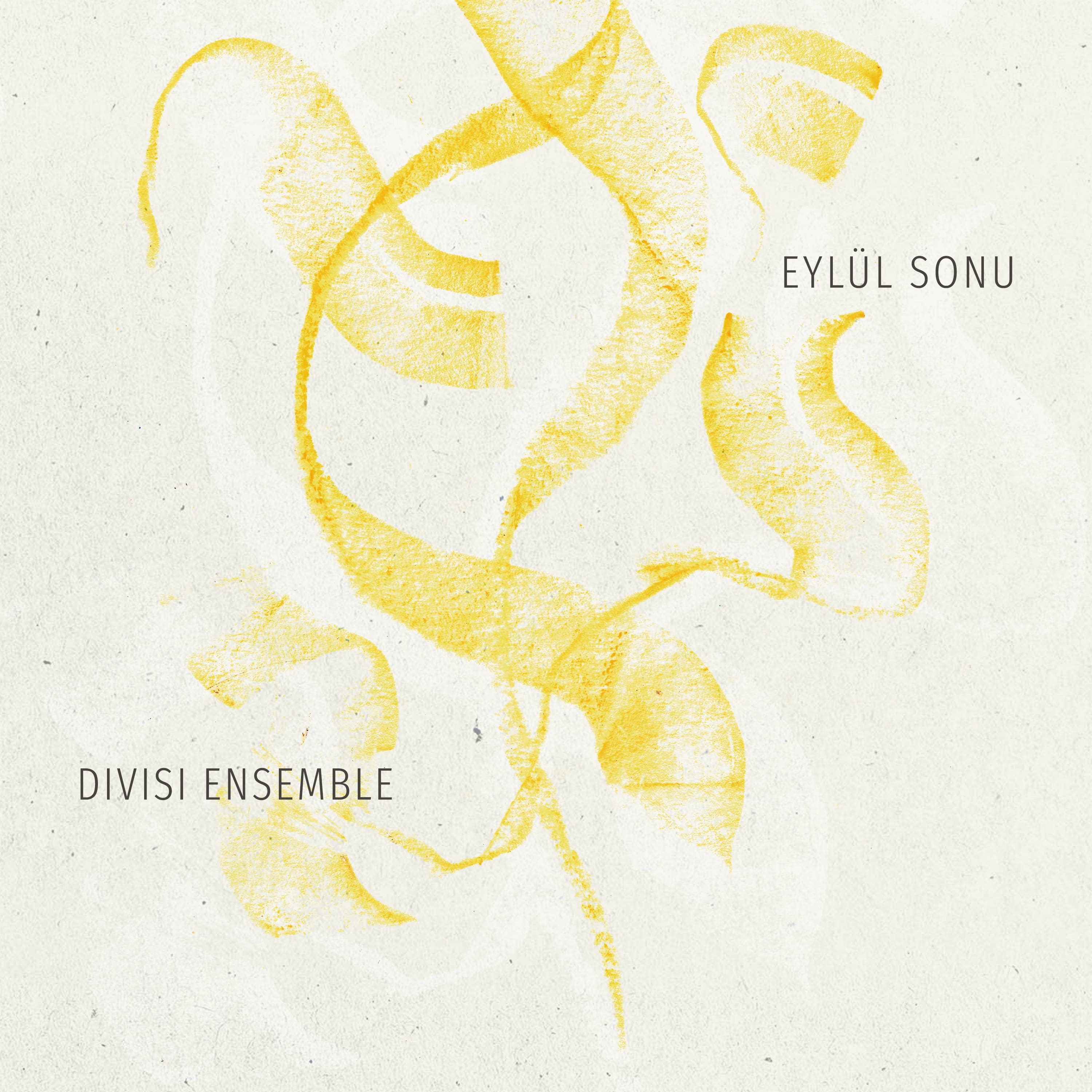 Eylül Sonu, cover art for Divisi Ensemble